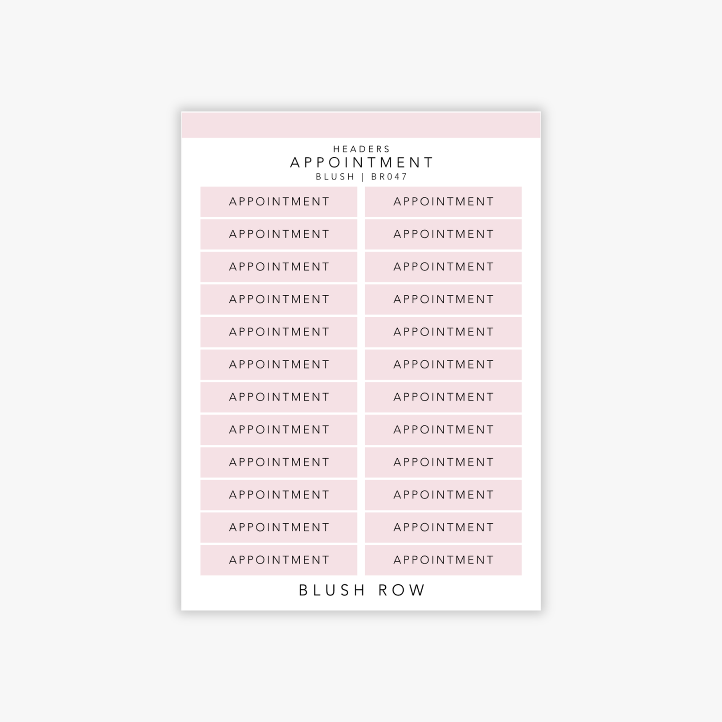 Header shaped planner stickers with the word 'appointment' in a black uppercase font with a blush pink background on a Blush Row sticker sheet.