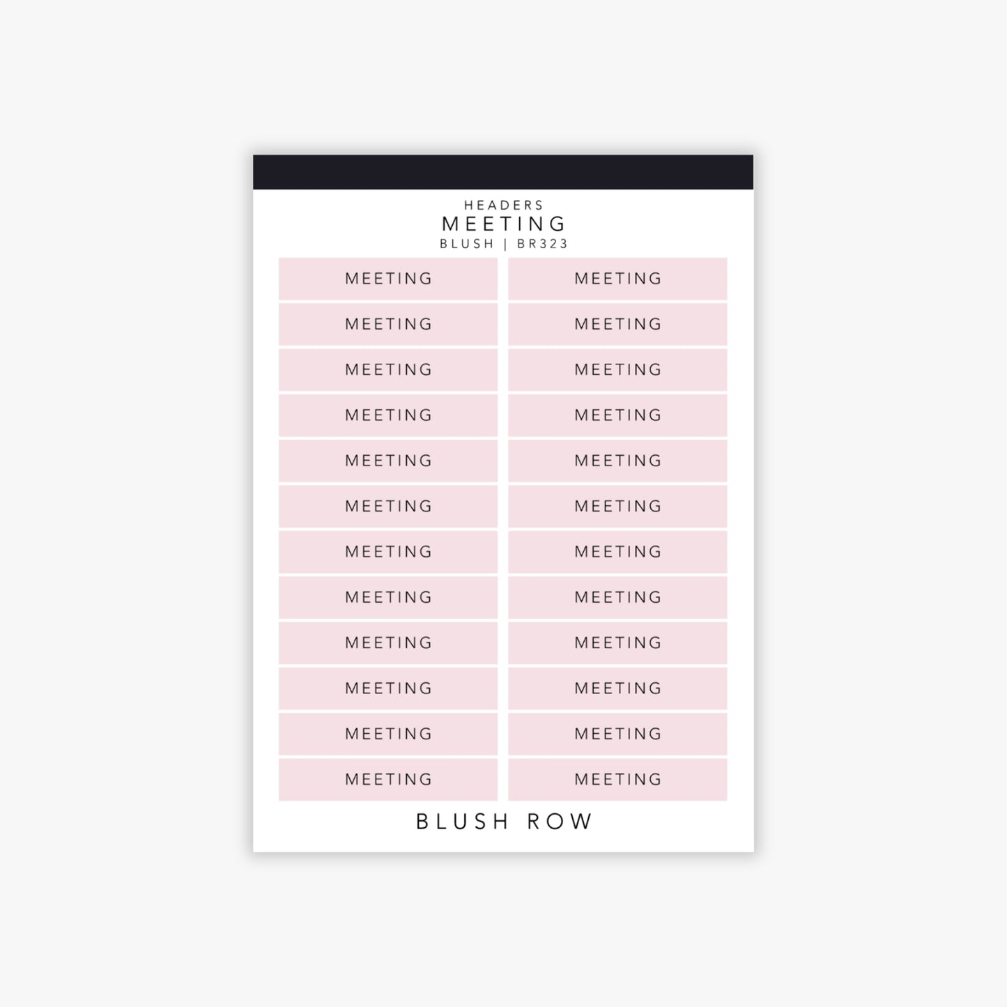 Header shaped planner stickers with the word 'meeting' written in a black uppercase font with a blush pink background on a Blush Row sticker sheet.