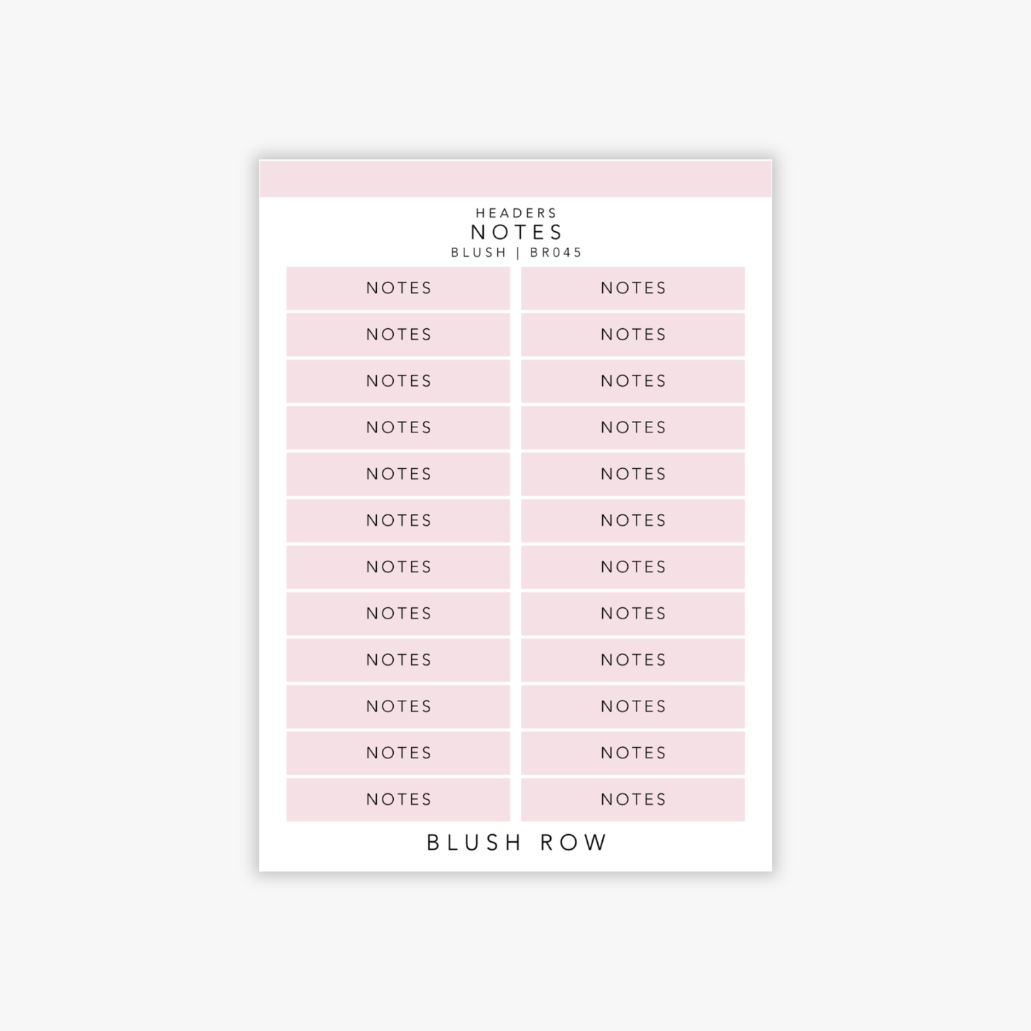 Header shaped planner stickers with the word 'notes' in a black uppercase font with a blush pink background on a Blush Row sticker sheet.