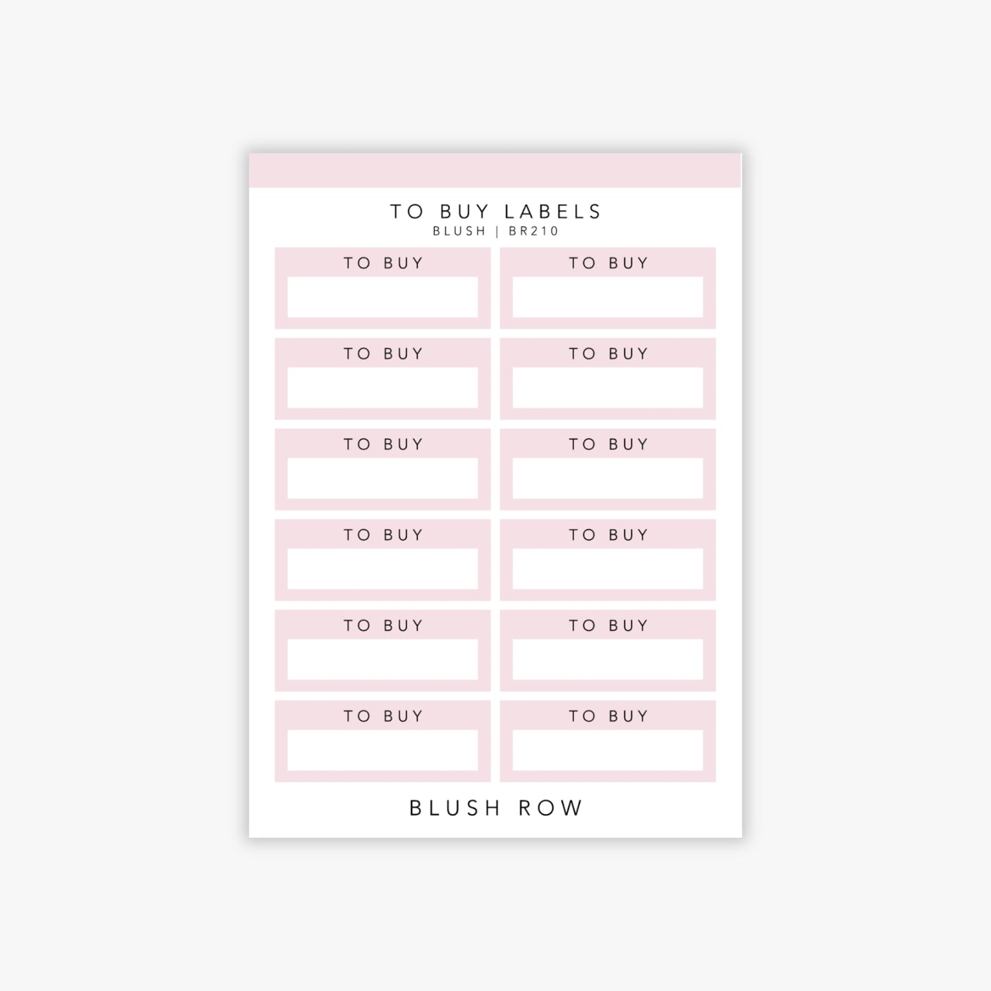 Quarter box planner stickers with the words 'to buy' written in a black uppercase font with a blush pink background on a Blush Row sticker sheet.