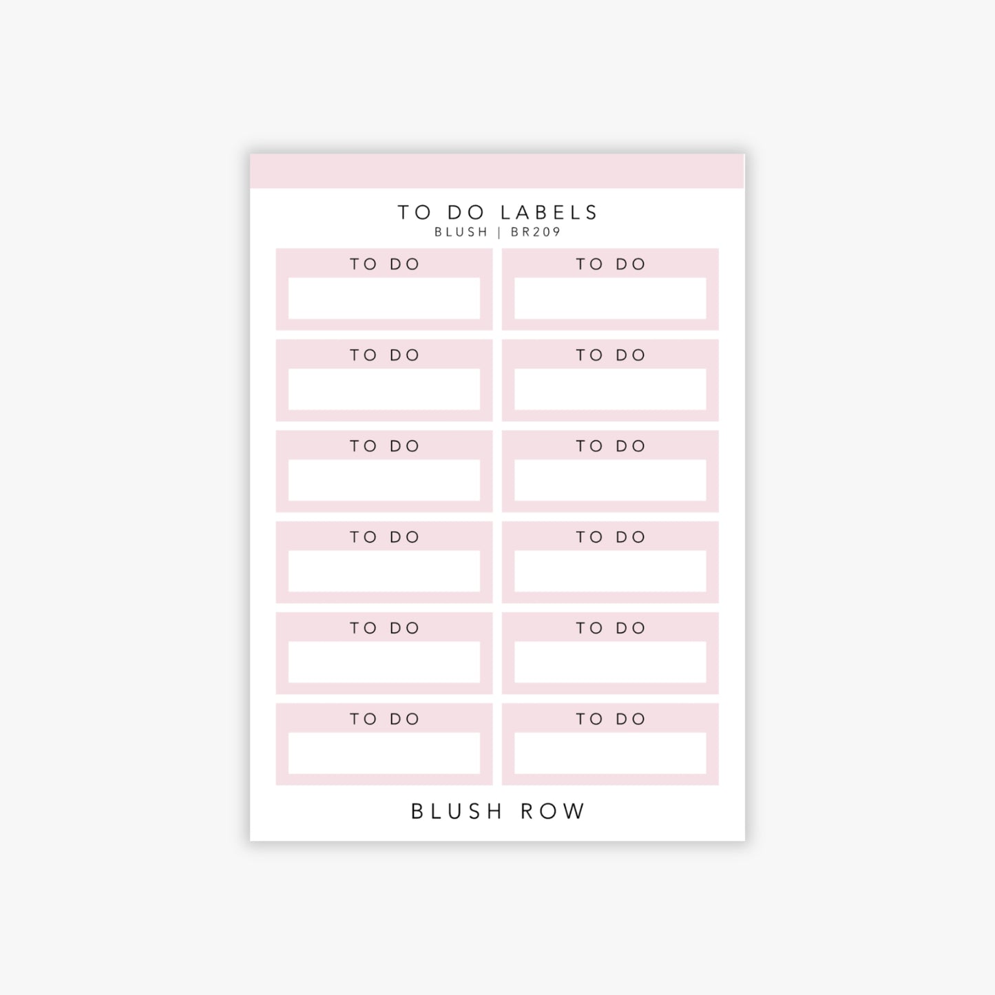 Quarter box planner stickers with the words 'to do' written in a black uppercase font with a blush pink background on a Blush Row sticker sheet.