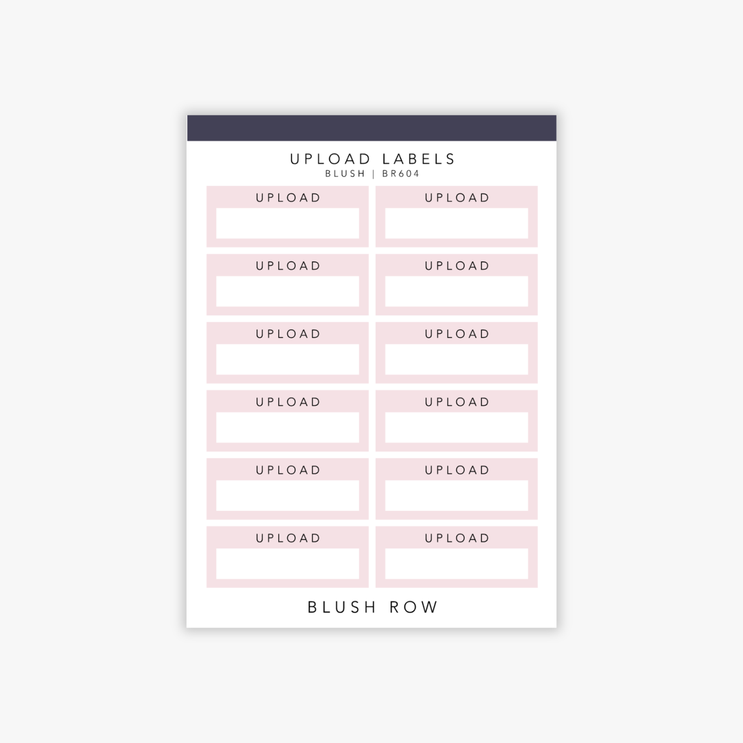 Quarter box planner stickers with the word 'upload' written in a black uppercase font with a blush pink background on a Blush Row sticker sheet.