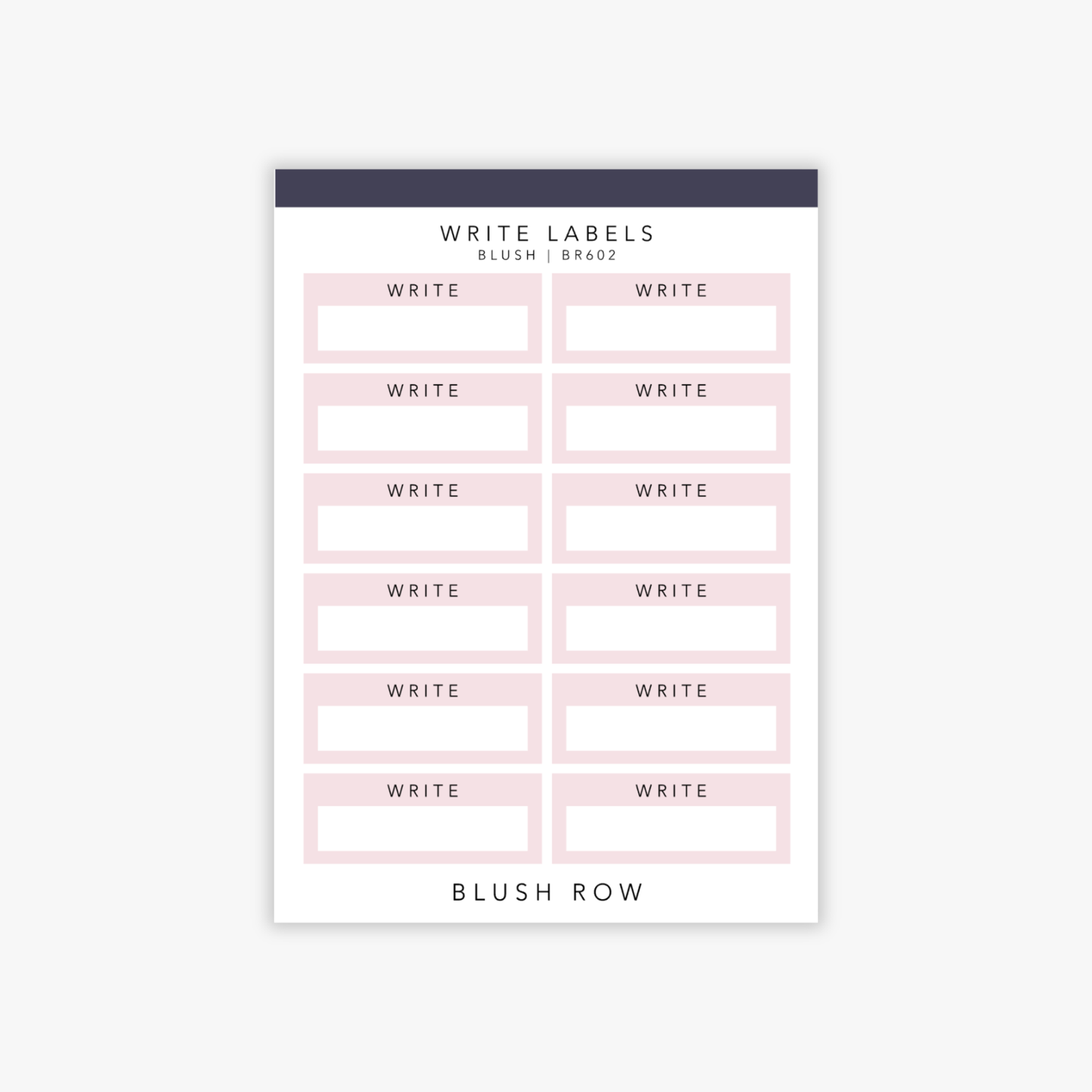 Quarter box planner stickers with the word 'write' written in a black uppercase font with a blush pink background on a Blush Row sticker sheet.