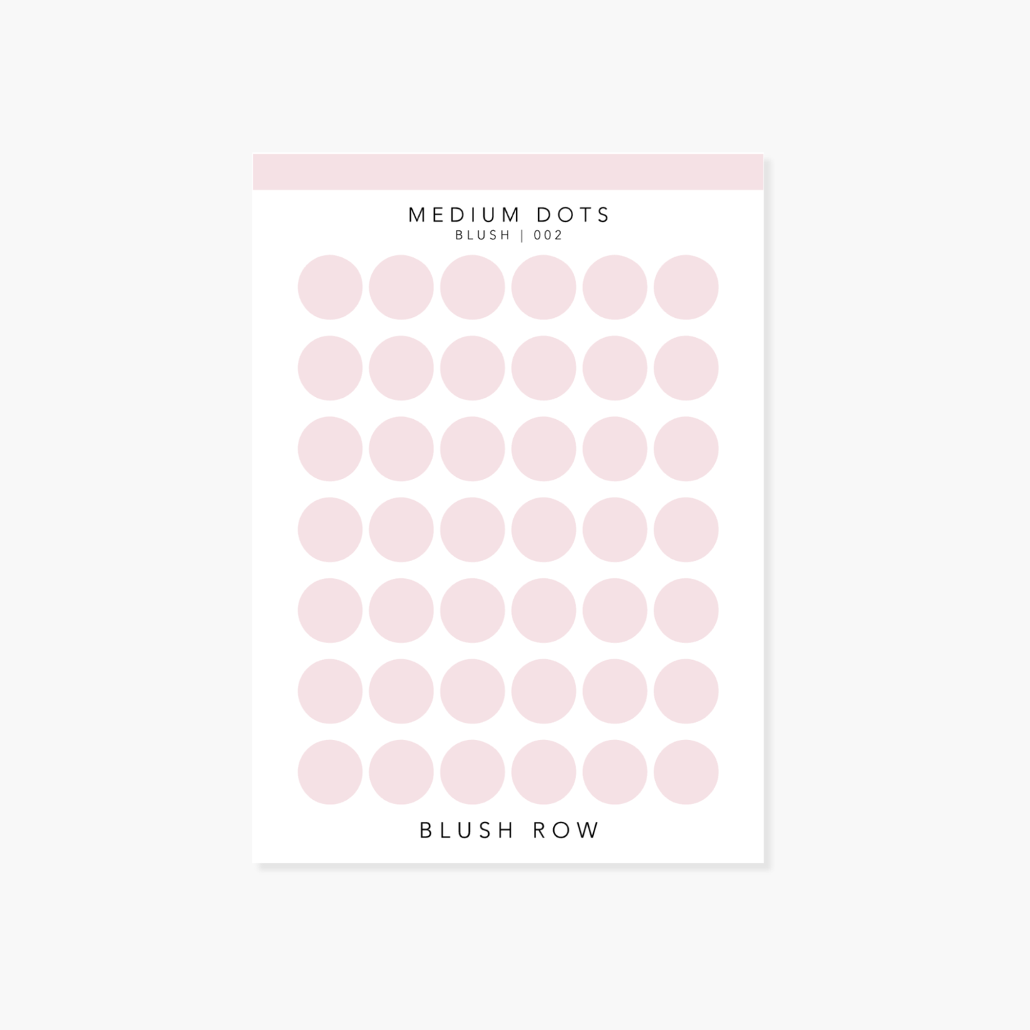 Blush medium dot planner stickers on a Blush Row sticker sheet.